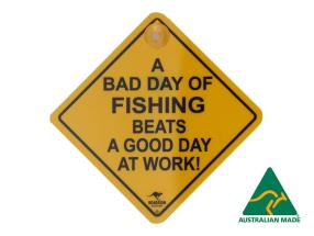 12.5cm Bad Day Fishing Swinging Road Sign